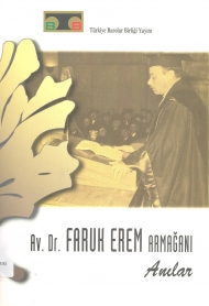 Av.Dr. Faruk Erem Armağanı Anılar kapağı