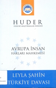 Avrupa İnsan Hakları Mahkemesi ( Leyla Şahin Türkiye Davası ) kapağı