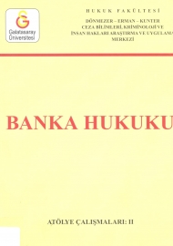 Banka Hukuku ( Atölye Çalışmaları: II ) kapağı