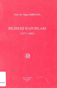 Bilirkişi Raporları ( 1971 - 1982 )