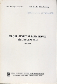Borçlar-Ticaret ve Banka Hukuku Bibliyografyası 1989-1990 kapağı