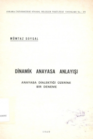 Dinamik Anayasa Anlayışı (Anayasa Dialektiği Üzerine Bir Deneme) kapağı