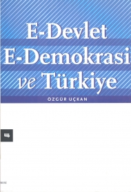 E-Devlet E-Demokrasi ve Türkiye kapağı