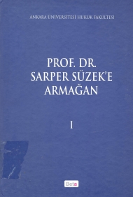 Prof.Dr. Sarper Süzek'e  Armağan  ( Cilt I )