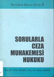 Sorularla Ceza Muhakemesi Hukuku ( 2006 )