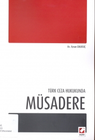 Türk Ceza Hukukunda Müsadere kapağı
