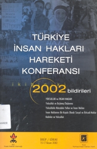 Türkiye İnsan Hakları Hareketi Konferansı 2002 Bildirileri kapağı