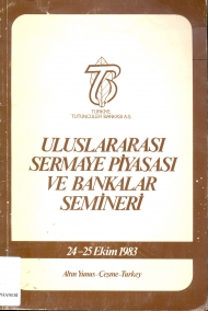 Uluslararası Sermaye Piyasası ve Bankalar Semineri 24 - 25 Ekim 1983 kapağı