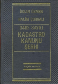 3402 Sayılı Kadastro Kanunu Şerhi ( Genişletilmiş 3. Baskı ) kapağı