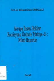 Avrupa İnsan Hakları Komisyonu Önünde Türkiye 2 ( Nihai Raporlar ) kapağı