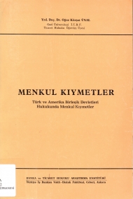 Menkul Kıymetler ( Türk ve Amerika Birleşik Devletleri Hukukunda Menkul Kıymetler ) kapağı