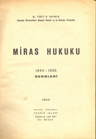 Miras Hukuku ( 1954 - 1955 Dersleri ) kapağı