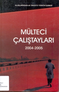 Mülteci Çalıştayları 2004 - 2005 kapağı
