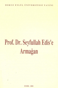 Prof. Dr. Seyfullah Edis'e Armağan kapağı