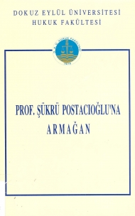 Prof. Dr. Şükrü Postacıoğl'na Armağan kapağı