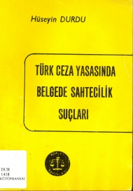 Türk Ceza Yasasında Belgede Sahtecilik Suçları  kapağı