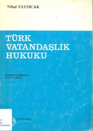 Türk Vatandaşlık Hukuku ( 1989 ) kapağı