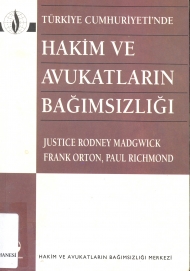 Türkiye Cumhuriyeti'nde Hakim ve Avukatların Bağımsızlığı kapağı