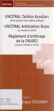 Uncitral Tahkim Kararları ( 2010 Yılında Revize Edilmiş Şekliyle)  kapağı