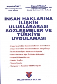 İnsan Haklarına İlişkin Uluslarası Sözleşmeler ve Türkiye Uygulaması kapağı