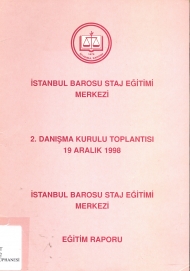 İstanbul Barosu Staj Eğitimi Merkezi 2. Danışma Kurulu Toplantısı kapağı